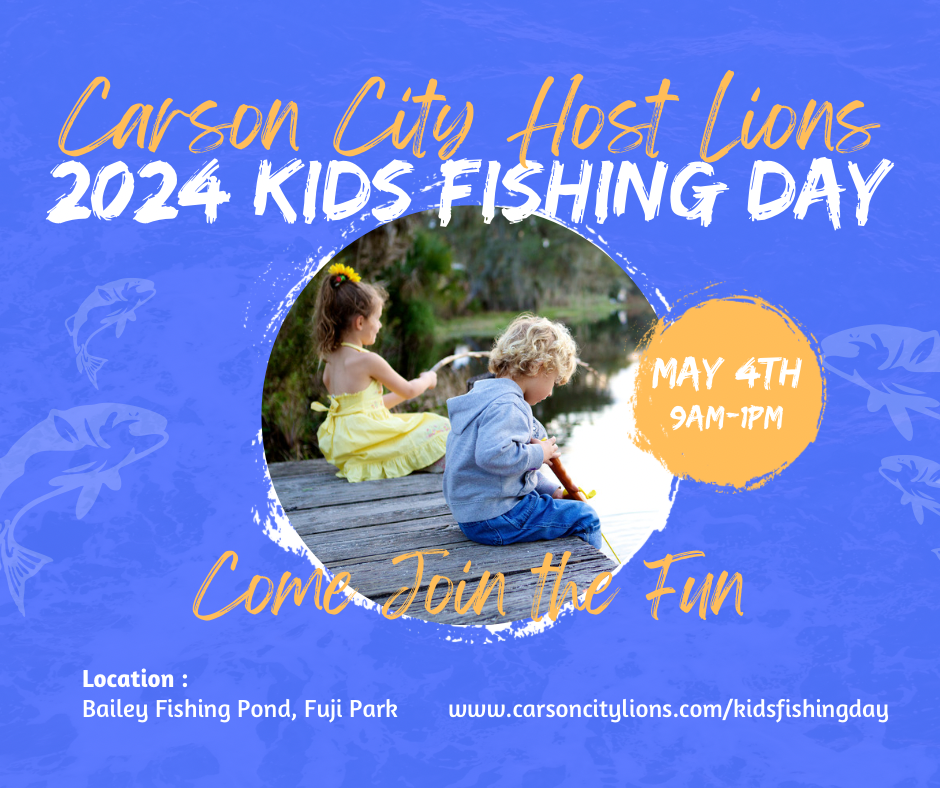 2024 Carson City Host Lions Kids Fishing Day